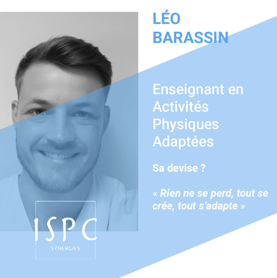 Léo BARASSIN, Enseignant en Activités Physiques Adaptées ISPC