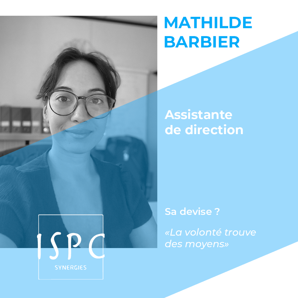 Mathilde BARBIER, Assistante de direction ISPC