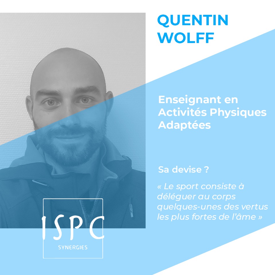 Quentin WOLFF, Enseignant en Activités Physiques Adaptées