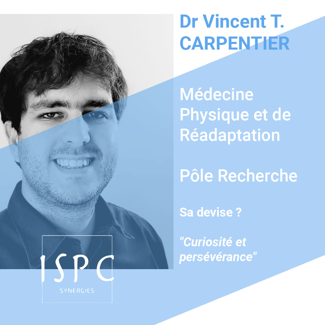 Vincent CARPENTIER, médecin de Médecine Physique et de Réadaptation ISPC